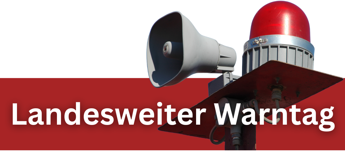 Landesweiter Warntag - 1 Landesweiter Warntag - 1